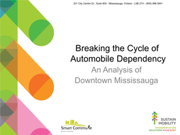 Breaking the Cycle of Automobile Dependency