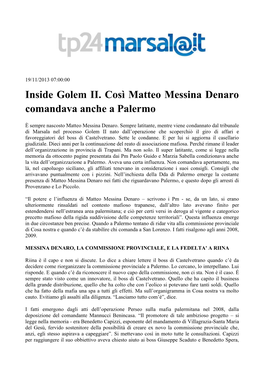 Inside Golem II. Così Matteo Messina Denaro Comandava Anche a Palermo