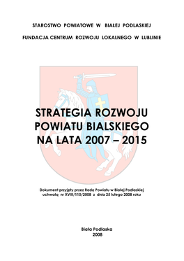 Strategia Rozwoju Powiatu Bialskiego Na Lata 2007 – 2015