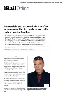 Emmerdale Star Accused of Rape After Woman Sees Him in the Show And