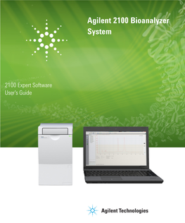 Agilent 2100 Bioanalyzer System 2100 Expert Software User's Guide