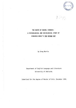 The Death of Rachel Vinrace : a Psychological and Sociological Study of Virginia Woolf's the Voyage