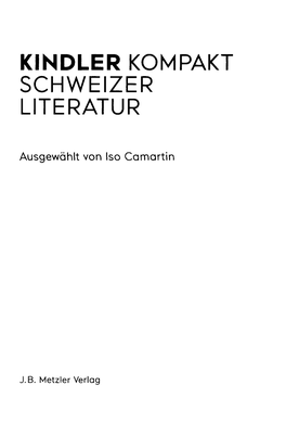 Kindler Kompakt Schweizer Literatur