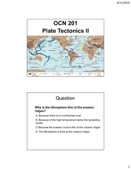 OCN 201 Plate Tectonics II