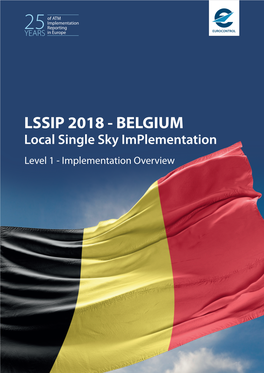 BELGIUM Local Single Sky Implementation Level 1 - Implementation Overview