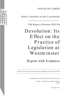 Devolution: Its Effect on the Practice of Legislation at Westminster