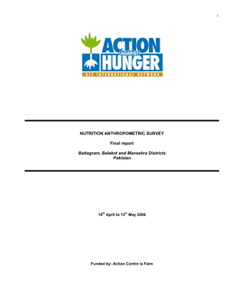 NUTRITION ANTHROPOMETRIC SURVEY Final Report Battagram, Balakot and Mansehra Districts Pakistan