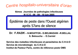 Épidémie De Peste Dans L'ouest Algérien Après 57Ans De Silence
