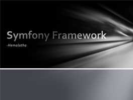 Symfony by Hemalatha Gurumoorthy