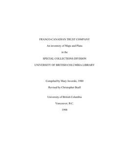 British Columbia, Vancouver Island and Other Maps and Plans / Collected by the Franco-Canadian (Dominion) Trust Company