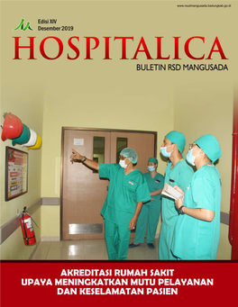 Akreditasi Rumah Sakit Upaya Meningkatkan Mutu Pelayanan Dan Keselamatan Pasien