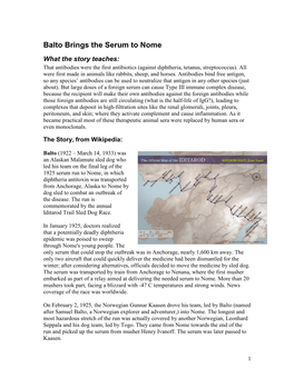 Balto Brings the Serum to Nome What the Story Teaches: That Antibodies Were the First Antibiotics (Against Diphtheria, Tetanus, Streptococcus)