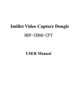 Imillet Video Capture Dongle HDV-UH60-CPT