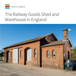 The Railway Goods Shed and Warehouse in England