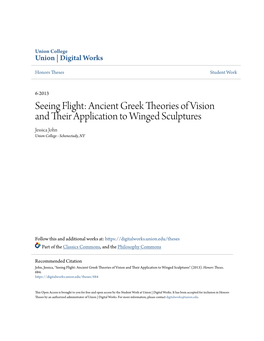 Ancient Greek Theories of Vision and Their Application to Winged Sculptures Jessica John Union College - Schenectady, NY