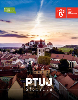 Slovenia Ptuj Slovenia