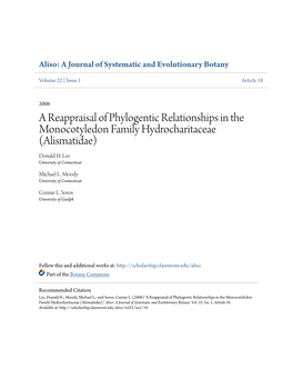 A Reappraisal of Phylogentic Relationships in the Monocotyledon Family Hydrocharitaceae (Alismatidae) Donald H