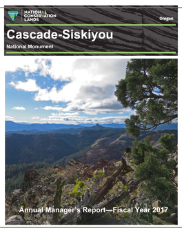 Cascade-Siskiyou National Monument Annual Manager's Report 2017