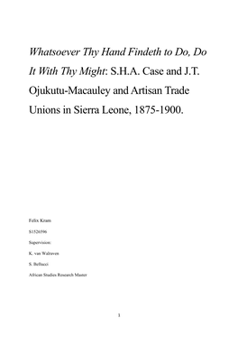 SHA Case and JT Ojukutu-Macauley and Artisan Trade Unions in Sierr