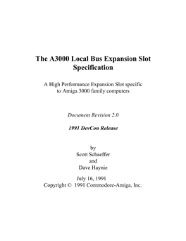 The A3000 Local Bus Expansion Slot Specification