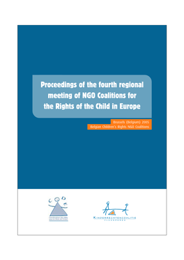 Proceedings of the Fourth Regional Meeting of NGO Coalitions for the Rights of the Child in Europe