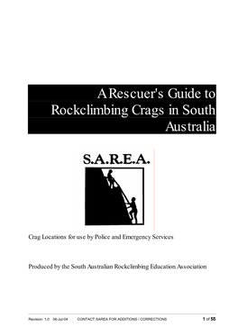 A Rescuer's Guide to Rockclimbing Crags in South Australia