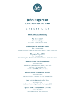 John Rogerson SOUND DESIGNER and MIXER