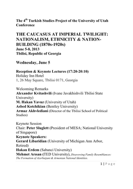 THE CAUCASUS at IMPERIAL TWILIGHT: NATIONALISM, ETHNICITY & NATION- BUILDING (1870S-1920S)