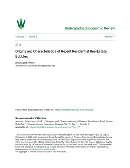 Origins and Characteristics of Recent Residential Real Estate Bubbles