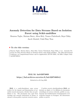 Anomaly Detection for Data Streams Based on Isolation Forest Using