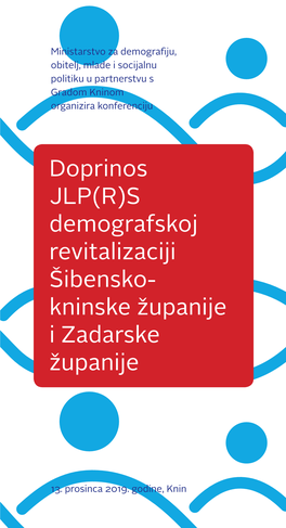 S Demografskoj Revitalizaciji Šibensko- Kninske Županije I Zadarske Županije