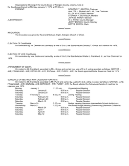 Organizational Meeting of the County Board of Arlington County, Virginia, Held at the Courthouse Thereof on Monday, January 1, 1979, at 11:00 A.M