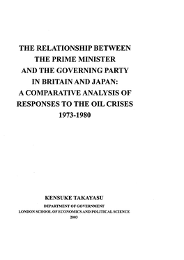 The Relationship Between the Prime Minister and the Governing Party in Britain and Japan: a Comparative Analysis of Responses to the Oil Crises 1973-1980