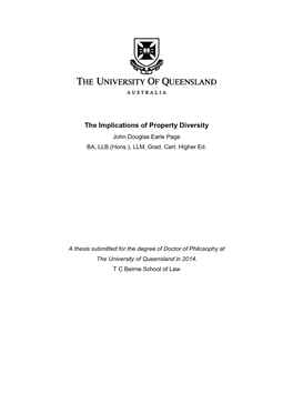 The Implications of Property Diversity John Douglas Earle Page BA, LLB (Hons.), LLM, Grad