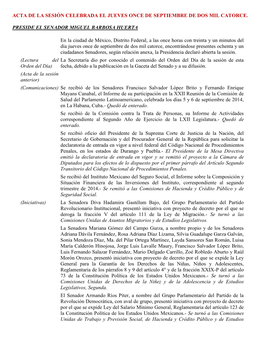 ACTA DE LA SESIÓN CELEBRADA EL JUEVES ONCE DE SEPTIEMBRE DE DOS MIL CATORCE. PRESIDE EL SENADOR MIGUEL BARBOSA HUERTA En La