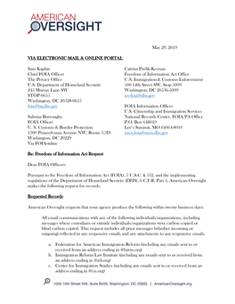 May 29, 2019 Sam Kaplan Chief FOIA Officer the Privacy Office U.S. Department of Homeland Security 245 Murray Lane SW STOP-0655