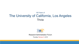 The University of California, Los Angeles Trivia