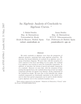 Arxiv:0705.4590V1 [Math.AG] 31 May 2007 an Algebraic Analysis of Conchoids to Algebraic Curves. ∗