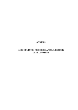 Annex 3 Agriculture, Fisheries and Livestock
