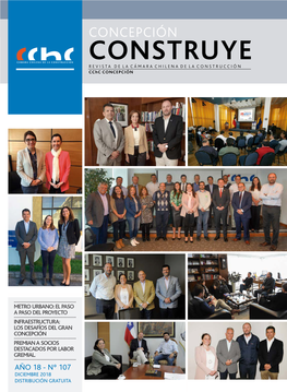 CONCEPCIÓN CONSTRUYE REVISTA DE LA CÁMARA CHILENA DE LA CONSTRUCCIÓN Cchc CONCEPCIÓN