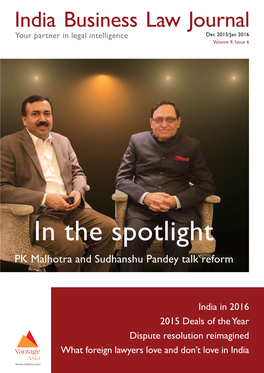 In the Spotlight PK Malhotra and Sudhanshu Pandey Talk Reform