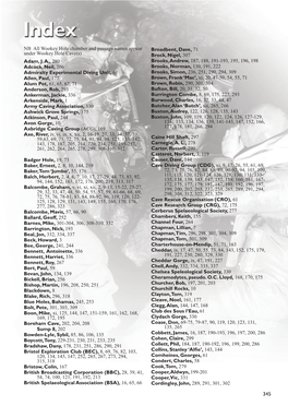 Wookey Hole Chamber and Passage Names Appear Broadbent, Dave, 71 Under Wookey Hole Cave(S) Brock, Nigel, 307 Adam, J