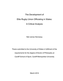 The Development of Elite Rugby Union Officiating in Wales Offers an Initial Insight Into a Complex Sporting Phenomenon