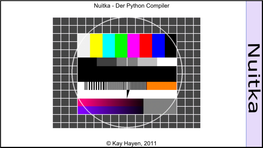 Der Python Compiler © Kay Hayen, 2011