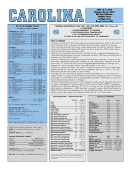 North Carolina (9-3) Time UNC Scored Less Than 80 Points in Each of UNC ATHLETIC COMMUNICATIONS Senior Associate A.D