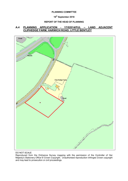 A.4 Planning Application - 17/02014/Ful – Land Adjacent Cliphedge Farm, Harwich Road, Little Bentley