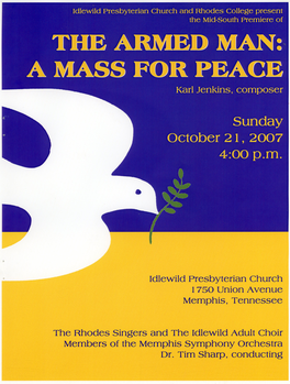 THE ARMED .Frit/I{AN: a MASS for PEACE Karl Jenkins, Composer