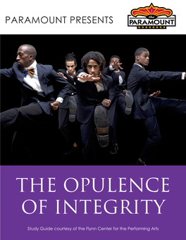 The Opulence of Integrity