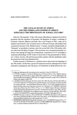 The Catalan Duchy of Athens and the Other Latin Powers in Greece Especially the Principality of Achaea (1311-1388)*