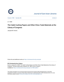 The Caleb Cushing Papers and Other China Trade Materials at the Library of Congress